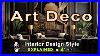 Art_Deco_Interior_Design_Style_Explained_By_Retro_Lamp_01_pkly